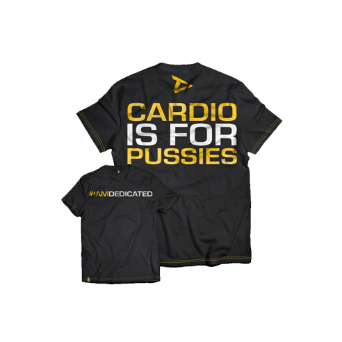 T-Shirt Cardio Is For Pussies